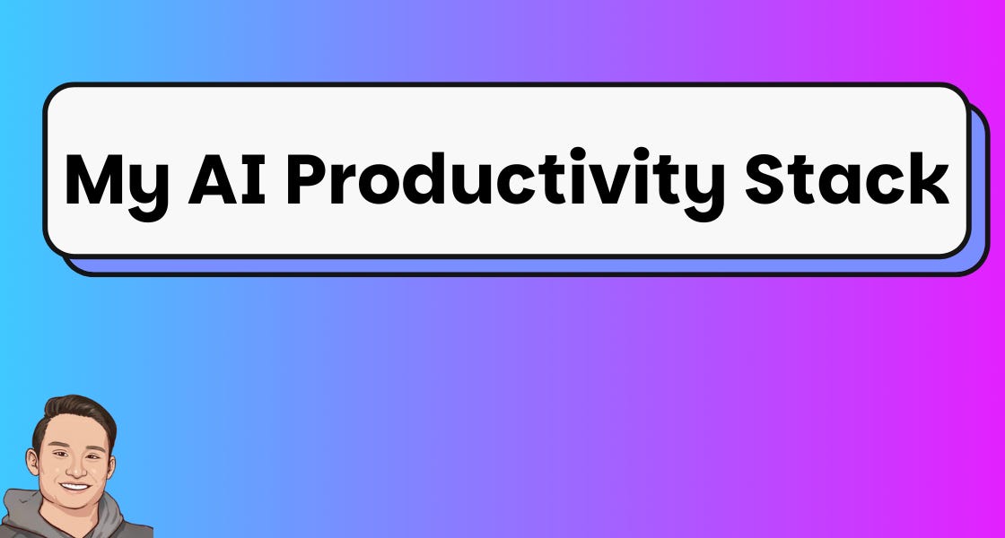 Productivity Stack (with AI)