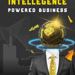 The Artificial Intelligence-Powered Business
